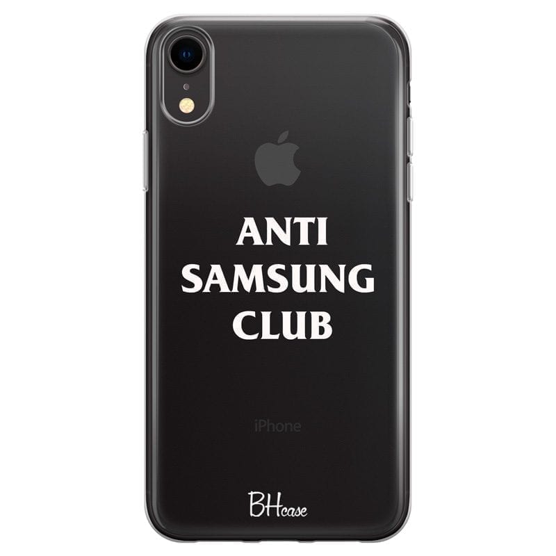 Anti Samsung Club Coque iPhone XR