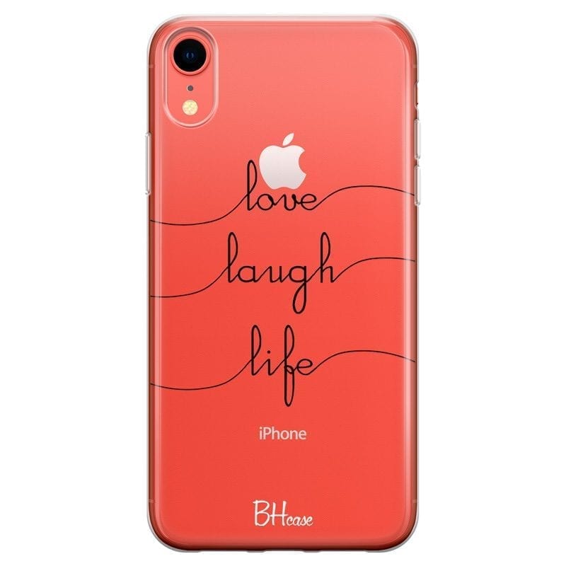 Love Laugh Life Coque iPhone XR