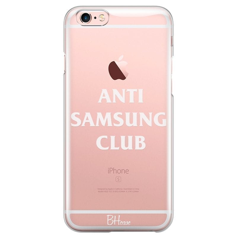 Anti Samsung Club Coque iPhone 6 Plus/6S Plus