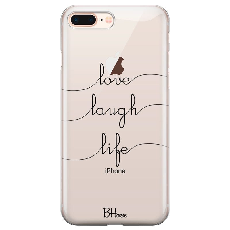 Love Laugh Life Coque iPhone 7 Plus/8 Plus