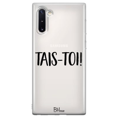 Tais-Toi Coque Samsung Note 10