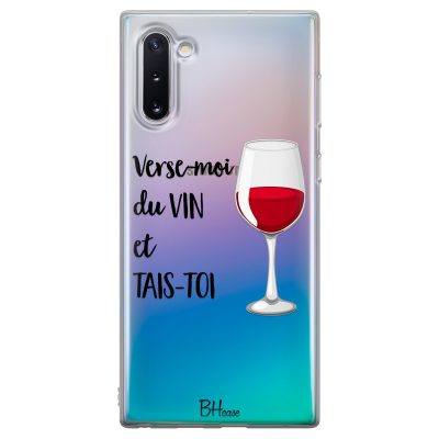 Verse-Moi Du Vin Et Tais-Toi Coque Samsung Note 10