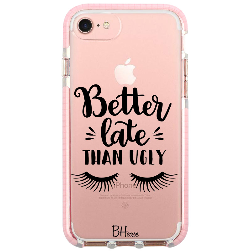 Better Late Than Ugly Coque iPhone 7/8/SE 2020/SE 2022