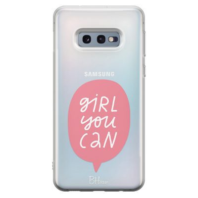 Girl You Can Coque Samsung S10e