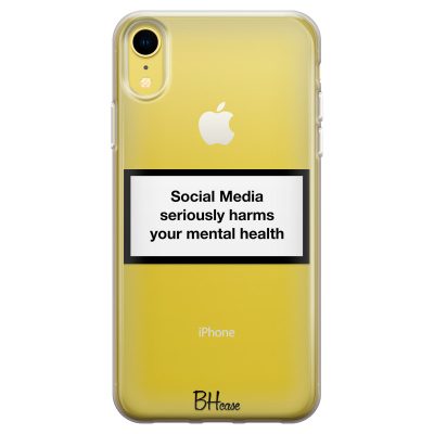 Social Media Seriously Harms Our Mental Health Coque iPhone XR