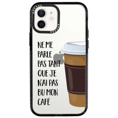 Ne Me Parle Pas Tant Que Je N’ai Pas Bu Mon Café Coque iPhone 12/12 Pro